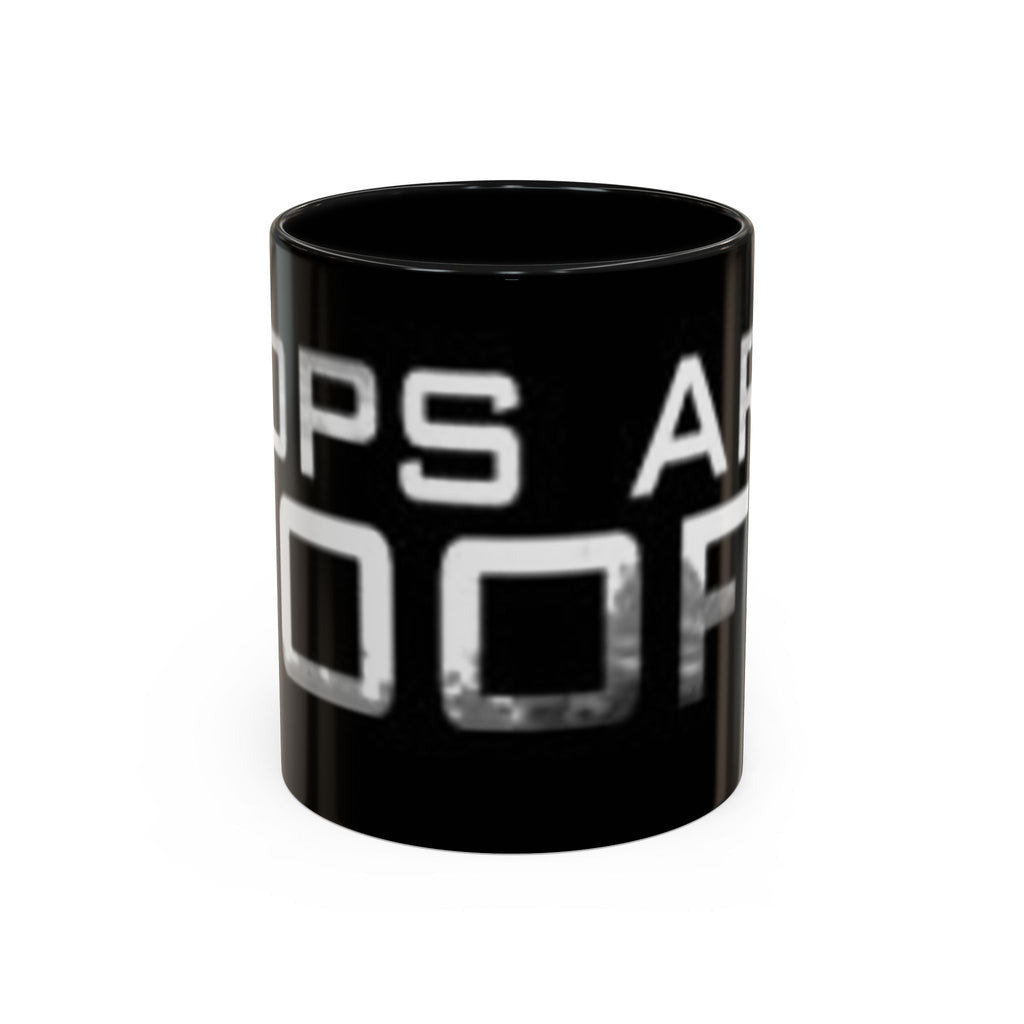 Coffee Mug — “Cops Are goofs" Bold Black Accent Mug