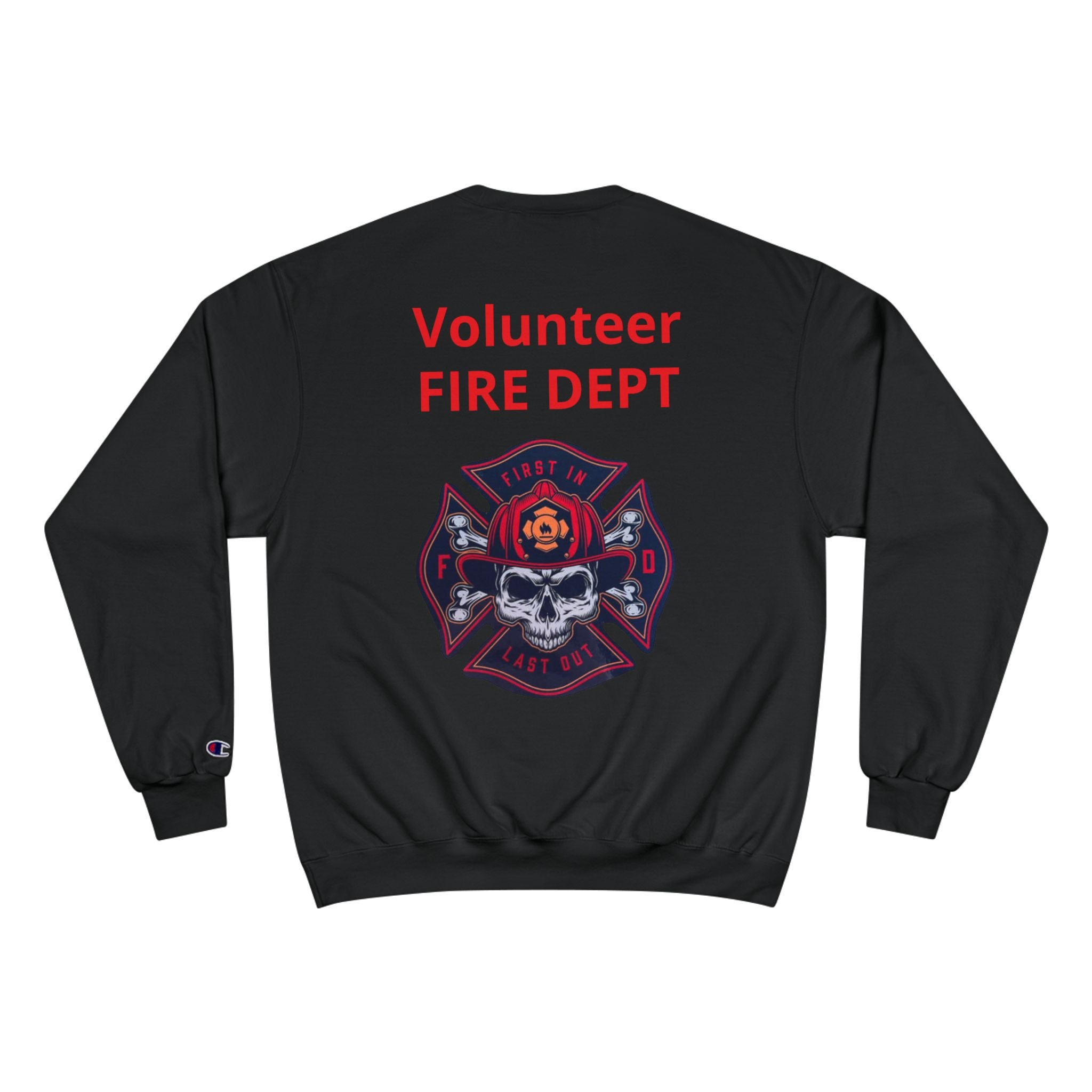 Fire Dept Sweatshirt — Firefighter Champion Crewneck