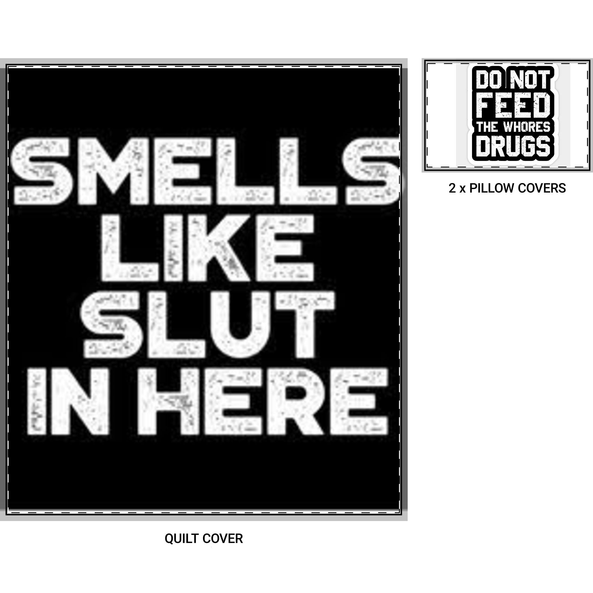 Quilt Cover - "Smells Like Slut In Here" Black Statement Bedding Set (3-Piece)