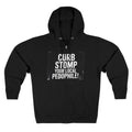 Zip Hoodie — "Curb Stomp Your Local Pedophile" Protest Statement Sweatshirt
